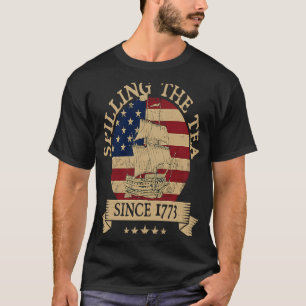 Spilling The Tea Since 1773 Vintage Us History Tea T-Shirt