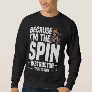 Spin Class Spinning Bike Indoor Cycling Bike Spin  Sweatshirt