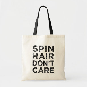 Spin hair don't care funny spin cycle class bag