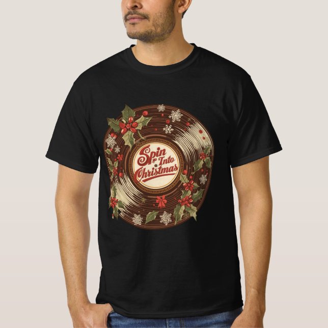Spin Into Christmas – Fun Holiday Design T-Shirt (Front)