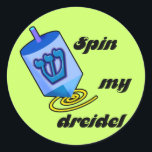 Spin My Dreidel Stickers<br><div class="desc">Spin my Dreidel. Humourous Chanukah design.</div>