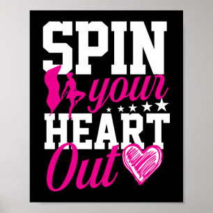 Spin Your Heart Out Colour Guard Marching Band Poster