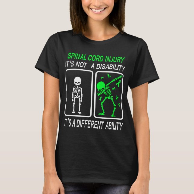 Spinal Cord Injury It's Not A Disability T-Shirt (Front)