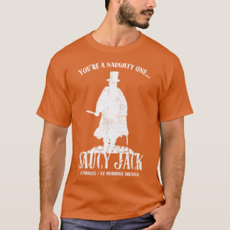 Spinalap Saucy Jack Distressed Husband gifts2 frie T-Shirt