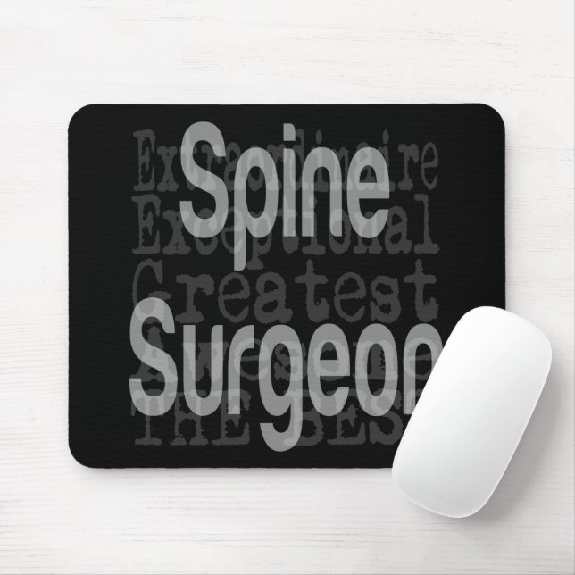 Spine Surgeon Extraordinaire CUSTOM Mouse Pad (With Mouse)