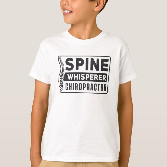 Spine Whisperer Chiropractor Therapy Chiropractic T-Shirt (Front)