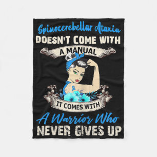 Spinocerebellar Ataxia Doesn’t Come With A Manual Fleece Blanket