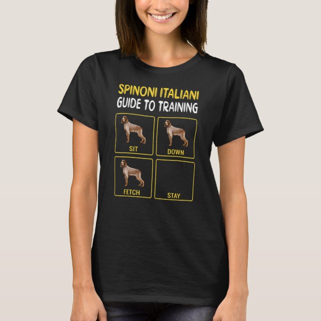 Spinoni Italiani Guide To Training Dog Obedience T-Shirt (Front)
