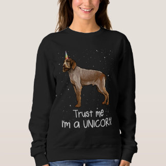 Spinoni Italiani Trust Me Im A Unicorn Dog Sweatshirt