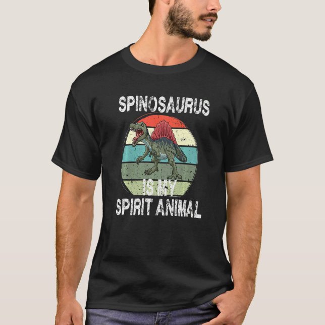Spinosaurus is my Spirit Animal   T-Shirt (Front)