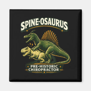 Spinosaurus prehistoric chiropractor funny magnet