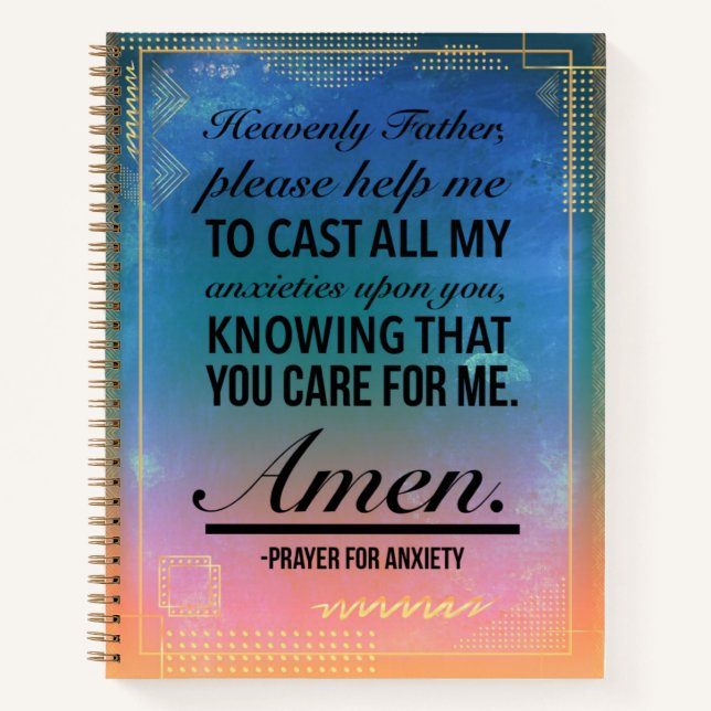 Spiral Notebook with a Prayer for Anxiety (Front)