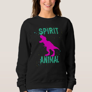Spirit Animal Dinosaur Lover Animals Comfort Cute  Sweatshirt