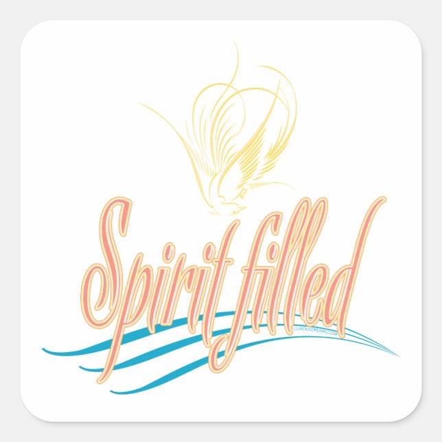 Spirit Filled-1 Square Sticker (Front)