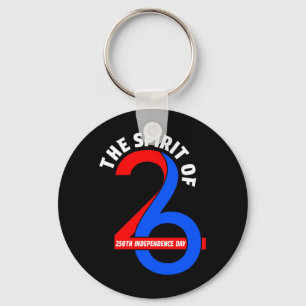 Spirit Of 26 America 2026 250 Years July 4 1776 Key Ring
