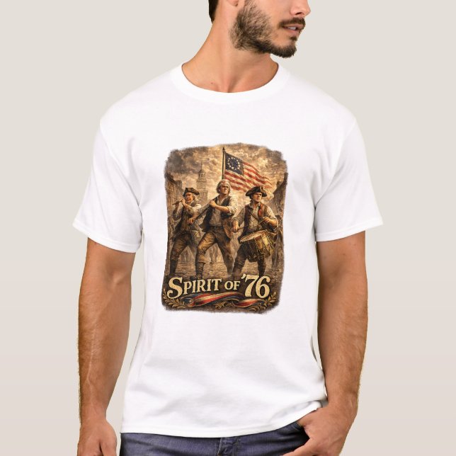 Spirit of 76 T-Shirt (Front)