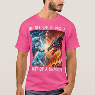 Spirit Of A Wolf Heart Of A Dragon Love Wolves And T-Shirt