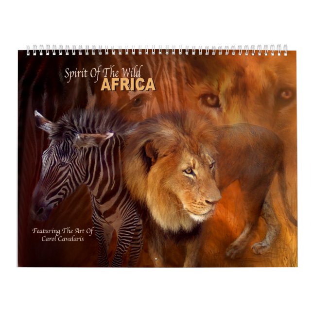 Spirit Of The Wild - Africa Art Calendar (Cover)