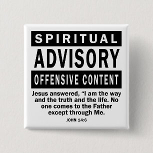 Spiritual Advisory John 14:6 Christian Quotes 15 Cm Square Badge