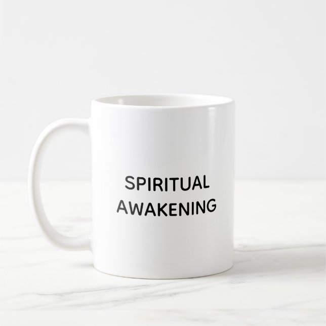Spiritual Awakening Funny Typography Coffee Mug (Left)
