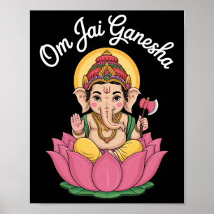 Spiritual Ganesha Lotus Illustration Om Jai Saying Poster
