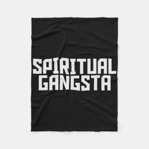 Spiritual Gangsta Spiritual Meditation Yoga Lover  Fleece Blanket