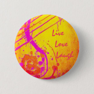 Spiritual inspirational - Live, love, laugh. 6 Cm Round Badge