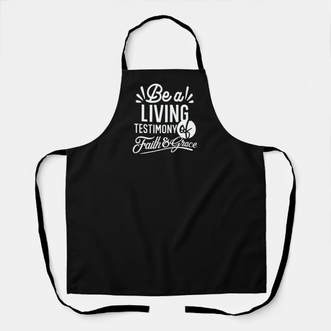 Spiritual Living Testimony Faith and Grace Quote Apron (Front)