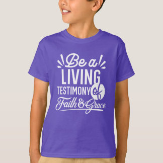 Spiritual Living Testimony Faith and Grace Quote T-Shirt