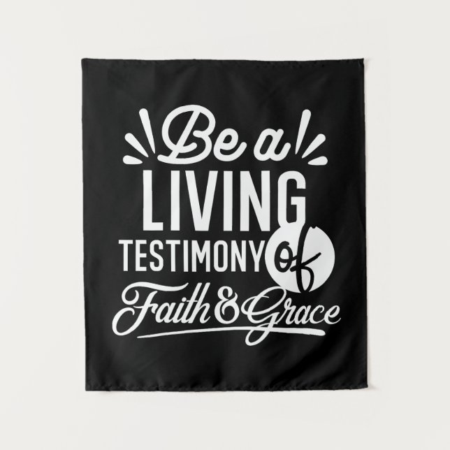 Spiritual Living Testimony Faith and Grace Quote Tapestry (Front)