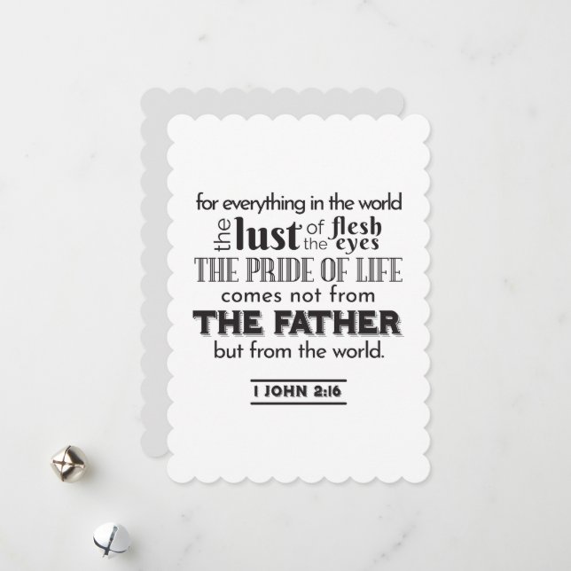 Spiritual Reflection Art - 1 John 2:16  Holiday Card (Front/Back In Situ)