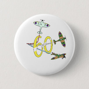 Spitfires 60th Birthday 6 Cm Round Badge