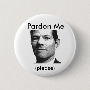 Spitzer:  Pardon Me, (please) 6 Cm Round Badge