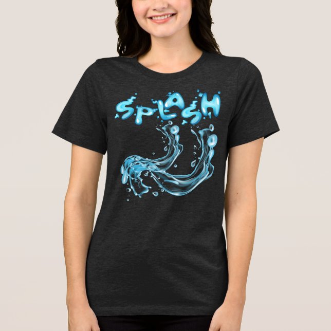 Splash! Dynamic Water Burst T-Shirt Tri-Blend Shirt (Front)