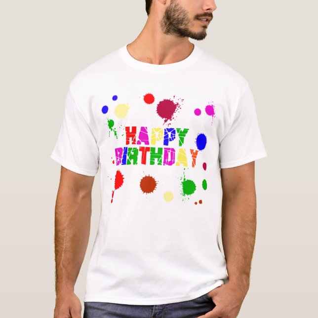 Splatter Paint Tshirt Birthday (Front)