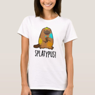 Splatypus Funny Animal Platypus Pun  T-Shirt