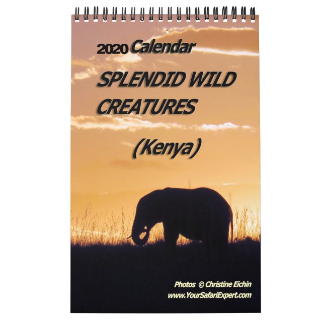 SPLENDID WILD CREATURES - KENYA Calendar (Single P (Cover)