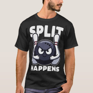 Split Happens Bowling Funny T-Shirt