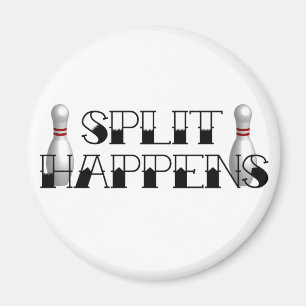 Split Happens! Magnet