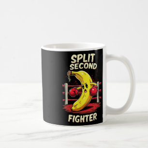 Split Second Fighter Muay Thai Mma Boxing Banana Coffee Mug