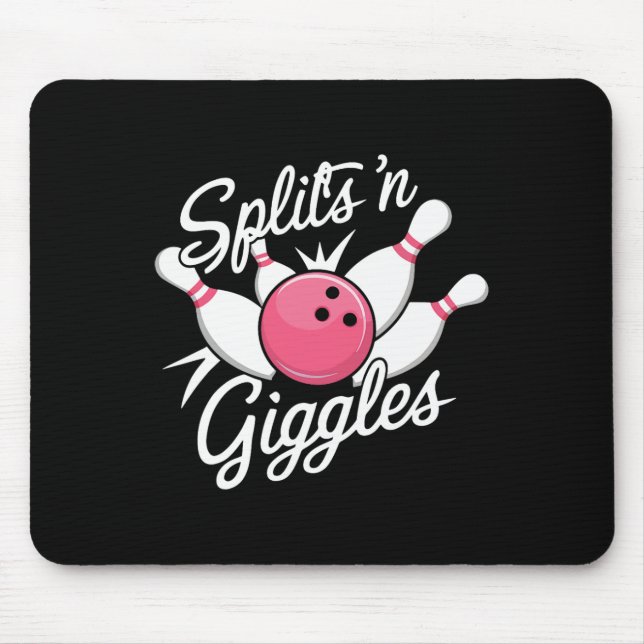 Splits N Giggles Bowling Bowler Bowling Ball And P Mouse Pad (Front)