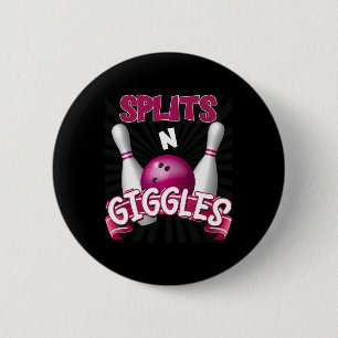 Splits n Giggles Funny Bowling Team Bowler Sports 6 Cm Round Badge