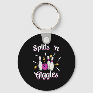 Splits n Giggles Funny Bowling Team Bowler Sports  Key Ring