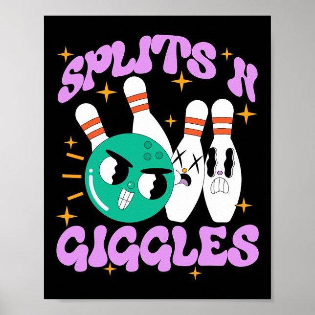 Splits n Giggles Funny Bowling Team Bowler Sports  Poster (Front)
