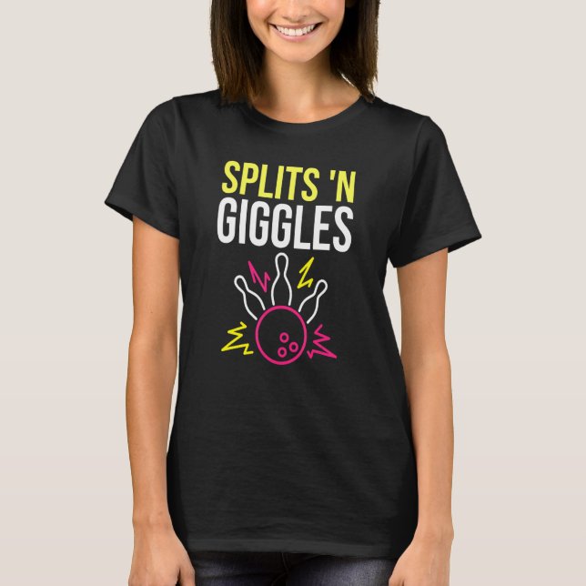 Splits'n Giggles Bowling Team Shirt Strike in Styl (Front)