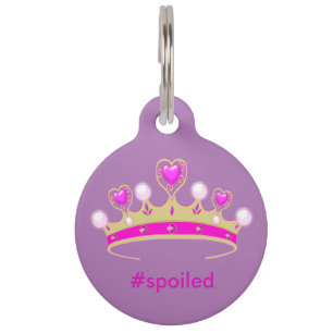 Spoiled Princess Round Large Pet Tag