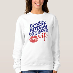 Spoiled Rotten Blue Collar Wife Sweatshirt