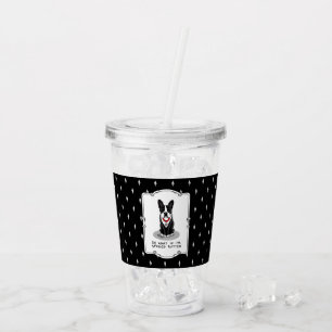 Spoiled Rotten Boston Terrier Dog (black) Cute Acrylic Tumbler