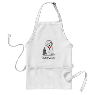 Spoiled Rotten Old English Sheepdog (Gray 1) Funny Standard Apron