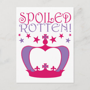 Spoiled Rotten Postcard
